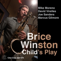 Brice Winston & Virelles Moreno & G Childs Play