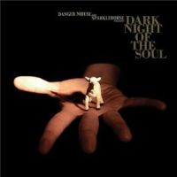 Danger Mouse & Sparklehor Dark Night Of The Soul -digi-