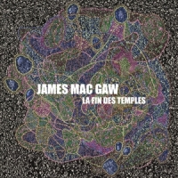 James Mac Gaw La Fin Des Temples