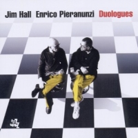 Hall, Jim/enrico Pieranun Duologues