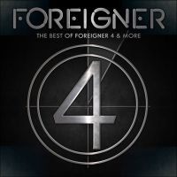 Foreigner Best Of 4 And More