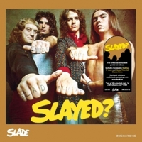 Slade Slayed