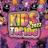 Various Kids Top 100 - 2022