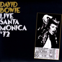 Bowie, David Live Santa Monica '72