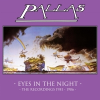 Pallas Eyes In The Night - The Recordings 1981-1986