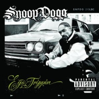 Snoop Dogg Ego Trippin
