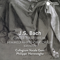 Collegium Vocale Gent Philippe Herr Bach Oster-oratorium. Himmelfahrts-