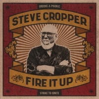 Cropper, Steve Fire It Up
