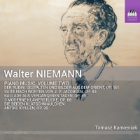 Kamieniak, Tomasz Walter Niemann: Piano Music, Volume One