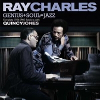 Charles, Ray Genius + Soul = Jazz Complete 1956-60