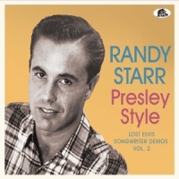 Starr, Randy Presley Style - Lost Elvis Songwriter Demos Vol. 2