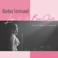 Barbra Streisand Live At The Bon Soir
