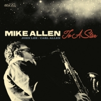 Allen, Mike To A Star