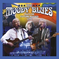 Moody Blues Days Of Future Passed Live