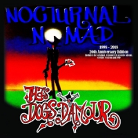 Tyla's Dogs D'amour Nocturnal Nomad