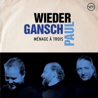 Wieder, Gansch & Paul 