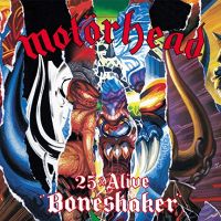 Motorhead 25 & Alive -boneshaker- (cd+dvd)