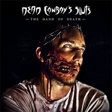 Dead Cowboy's Sluts The Hand Of Death