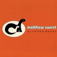 Matthew Sweet Altered Beast