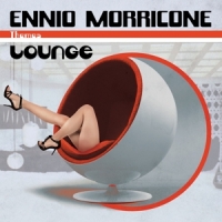 Morricone, Ennio Lounge