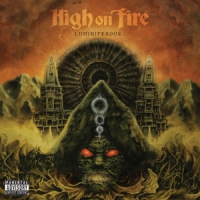 High On Fire Luminiferous -lp+cd-