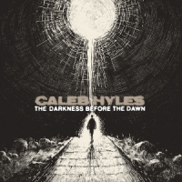 Hyles, Caleb Darkness Before The Dawn