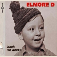 Elmore D Back To Hesta