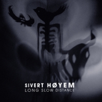 Hoyem, Sivert Long Slow Distance -clrd-