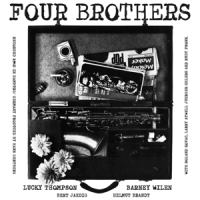 Thompson, Lucky & Barney Four Brothers
