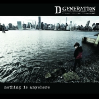 D Generation Nothing Is Anywhere