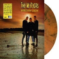 Meteors, The Wreckin  Crew