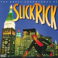 Slick Rick The Great Adventures Of Slick Rick