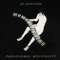 Dunckel, Jb Paranormal Musicality