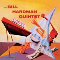 Hardman, Bill -quintet- Bill Hardman Quintet