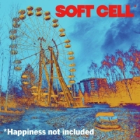 Soft Cell Happiness Not Included -picture Disc-