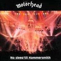 Motorhead No Sleep Til Hammersmith