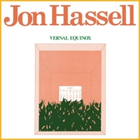 Hassell, Jon Vernal Equinox