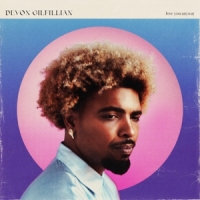 Devon Gilfillian Love You Anyway