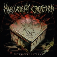 Malevolent Creation Restrospective