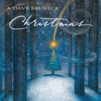 Brubeck, Dave A Dave Brubeck Christmas