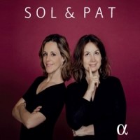 Gabetta, Sol -& Patricia Kopatchinskaja Sol & Pat