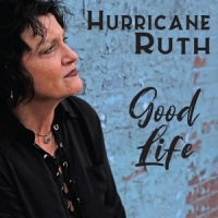 Hurricane Ruth Good Life