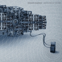 Esplendor Geometrico Selected Tracks 2. 1995-1998