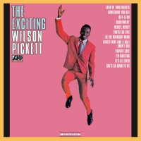 Pickett, Wilson Exciting Wilson Pickett