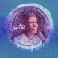 Coltrane, Alice Kirtan: Turiya Sings