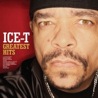 Ice-t Greatest Hits