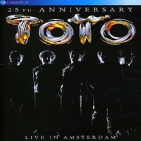 Toto 25th Anniversary - Live In Amsterda