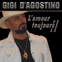 D'agostino, Gigi L'amour Toujours Ii