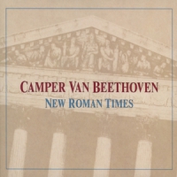 Camper Van Beethoven New Roman Times