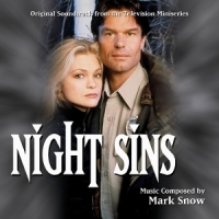 Snow, Mark Night Sins (original Soundtrack From The Television Min
